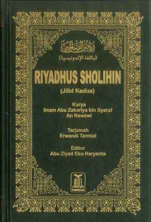Indonesian: Riyadhus Sholihin (Riyad us Saliheen)